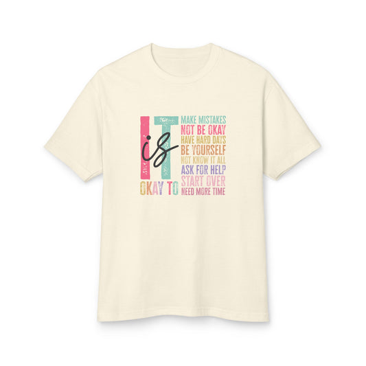 “It’s Okay” Inspirational T-Shirt