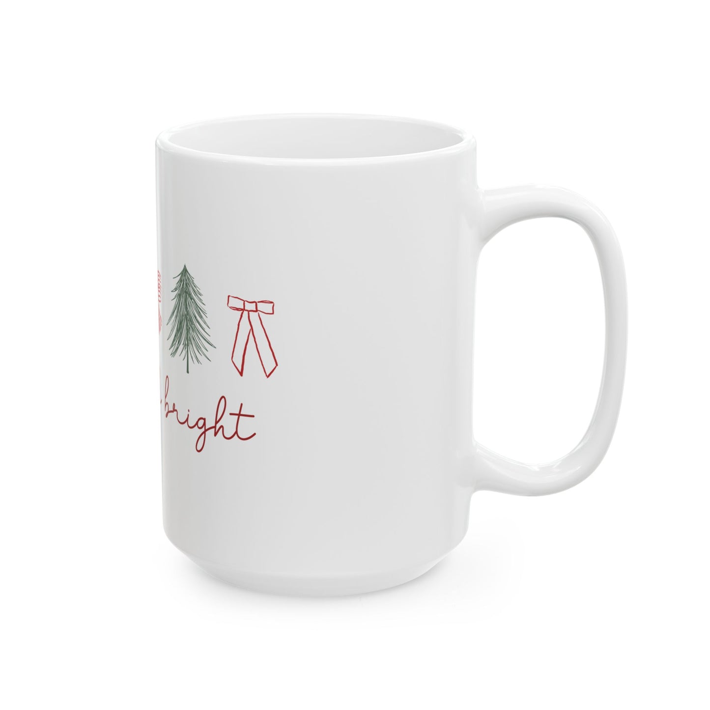 Merry and Bright Holiday Mug — Festive Trees & Bows Ceramic Coffee Cup (11oz & 15oz)
