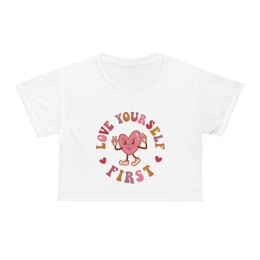 Love Yourself First Crop Tee